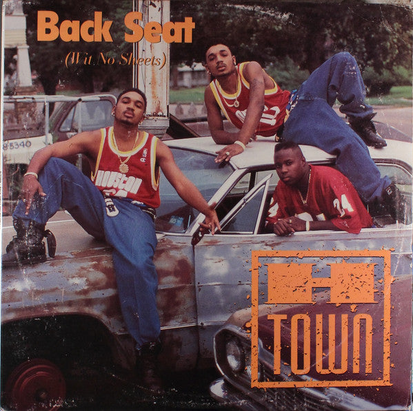 H-Town - Back Seat (Wit No Sheets)