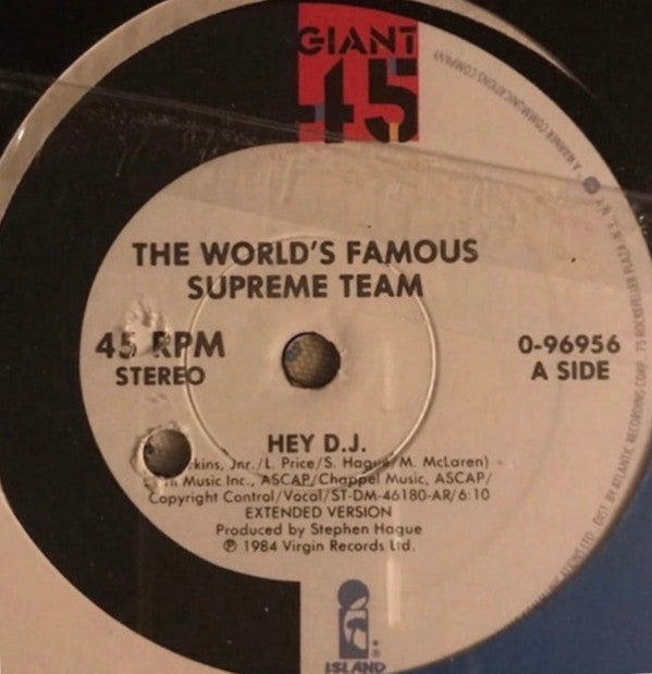 World's Famous Supreme Team - Hey D.J.