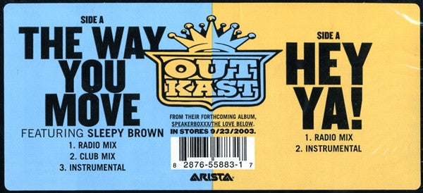 OutKast - The Way You Move / Hey Ya!