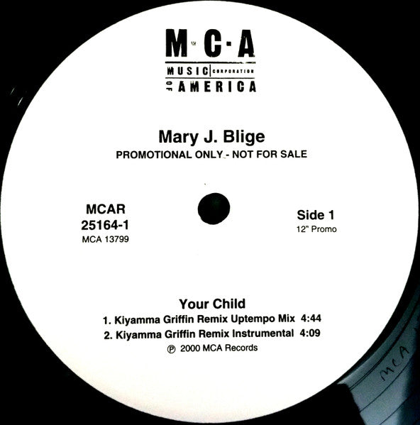 Mary J. Blige - Your Child (Mixes)