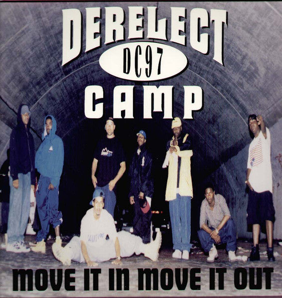 Derelect Camp - Move It In Move It Out