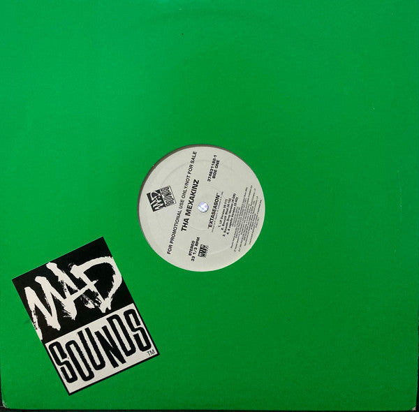 Tha Mexakinz - Extaseason