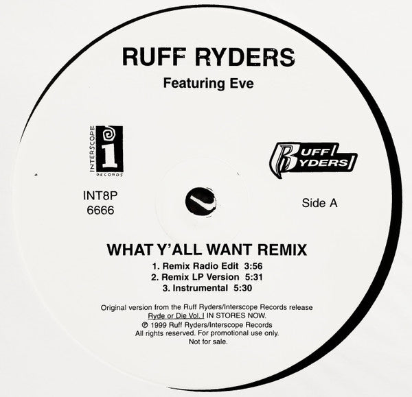 Ruff Ryders - What Y'All Want