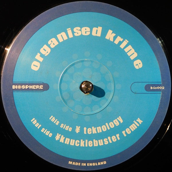 Organised Krime - Knucklebuster (Remix) / Teknology