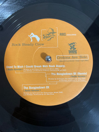 The Rock Steady Crew - Used To Wish I Could Break With Rock Steady