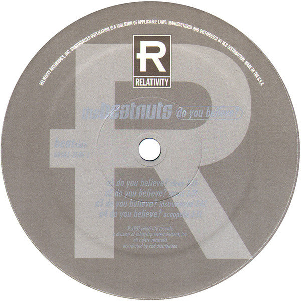 The Beatnuts - Do You Believe? / Give Me Tha Ass