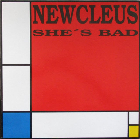 Newcleus - She's Bad
