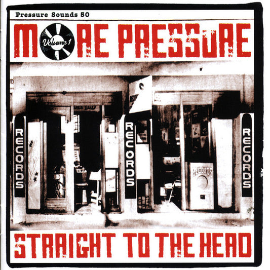 Various - More Pressure Volume 1 - Straight To The Head