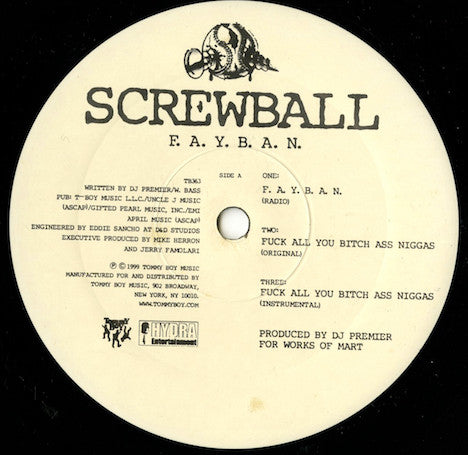 Screwball - F.A.Y.B.A.N. / Seen It All