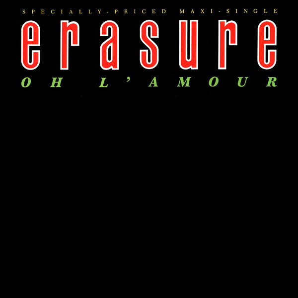 Erasure - Oh L'Amour
