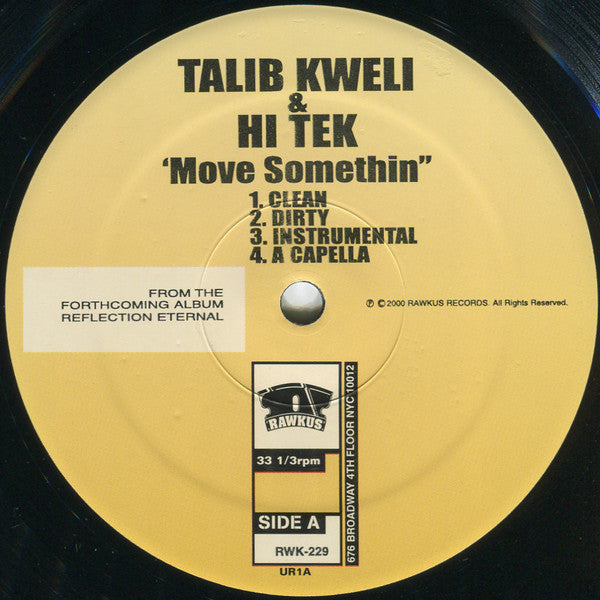 Talib Kweli - Move Somethin'