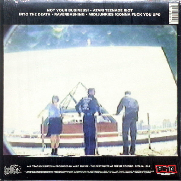 Atari Teenage Riot - Not Your Business E.P.