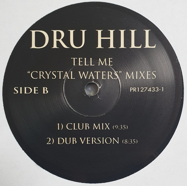 Dru Hill - In My Bed (Remixes) / Tell Me (Crystal Waters Mixes)
