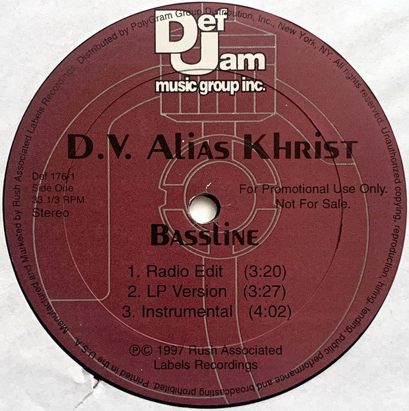 D.V. Alias Khrist - Bassline