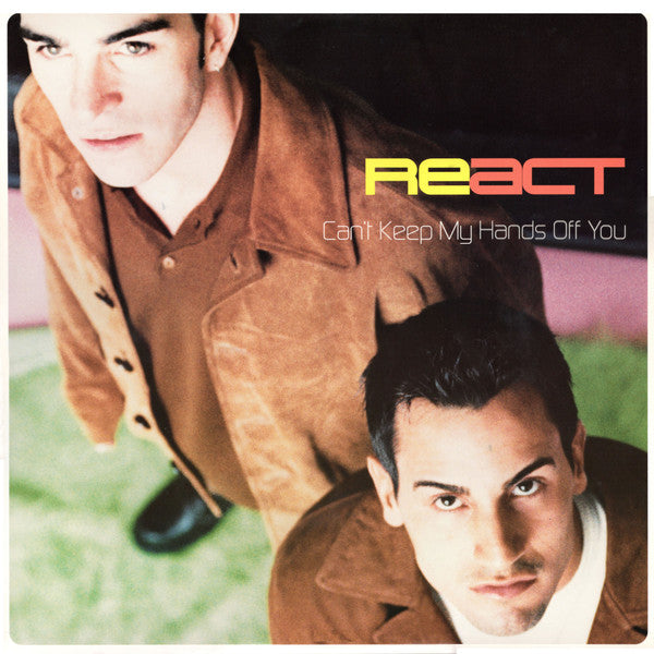 React (3) - Can't Keep My Hands Off You