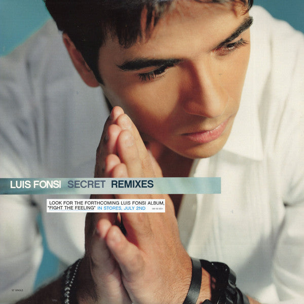 Luis Fonsi - Secret (Remixes)