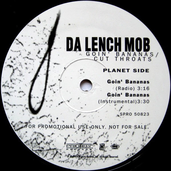 Da Lench Mob - Goin' Bananas / Cut Throats