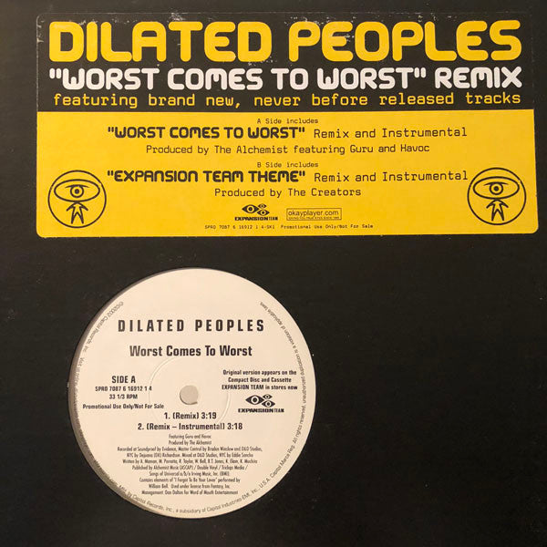 Dilated Peoples - Worst Comes To Worst (Remix) / Expansion Team Theme (Remix)
