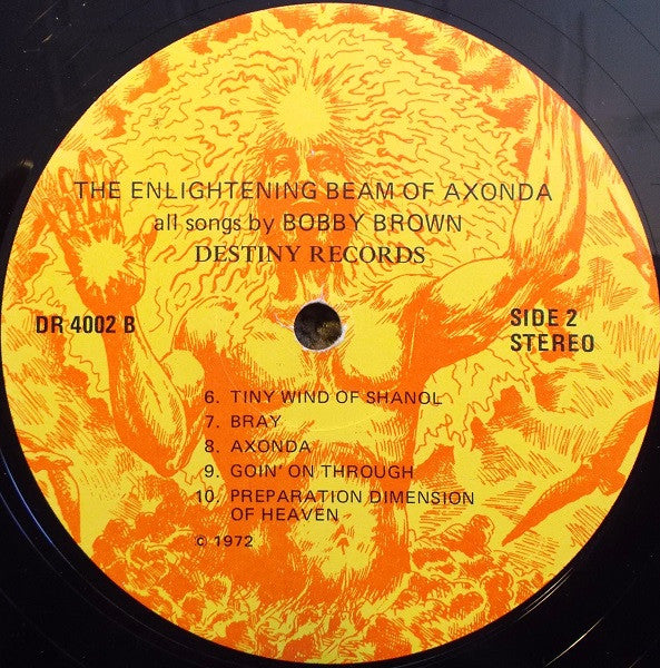 Bobby Brown (4) - The Enlightening Beam Of Axonda