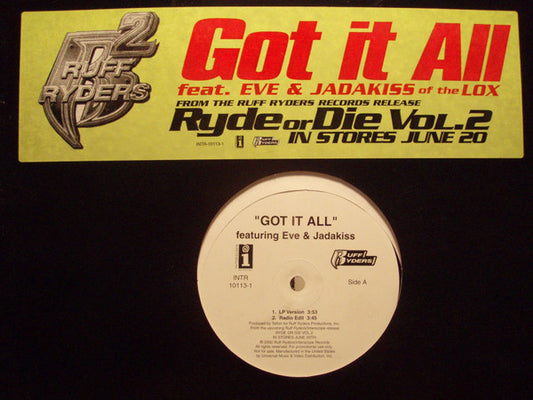 Ruff Ryders - Got It All