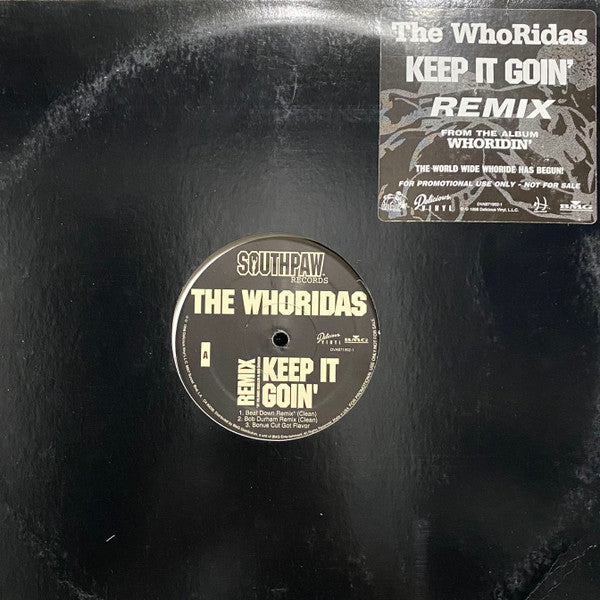 The Whoridas - Keep It Goin' (Remix)