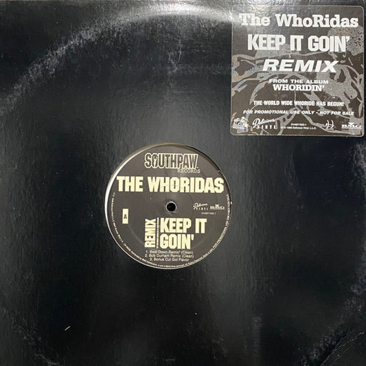 The Whoridas - Keep It Goin' (Remix)