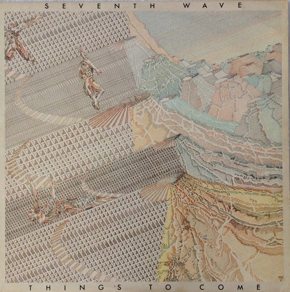 Seventh Wave - Things To Come