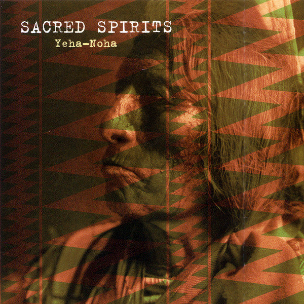 Sacred Spirit - Yeha-Noha