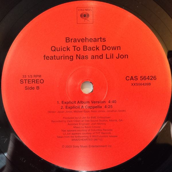 Bravehearts - Quick To Back Down
