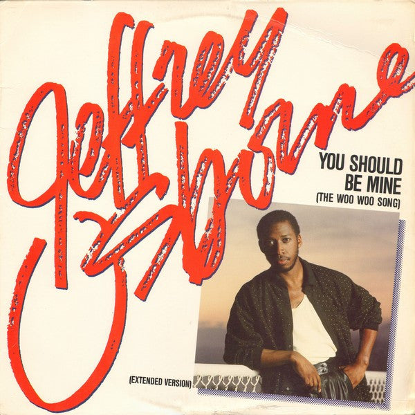 Jeffrey Osborne - You Should Be Mine (The Woo Woo Song)