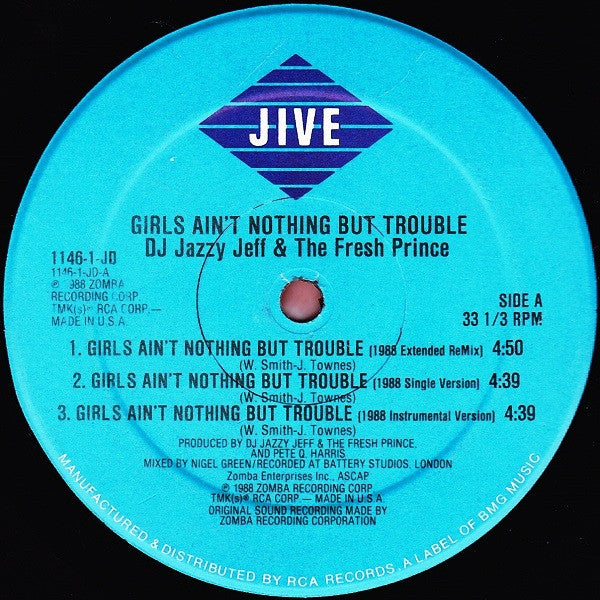 DJ Jazzy Jeff & The Fresh Prince - Girls Ain't Nothing But Trouble / Brand New Funk