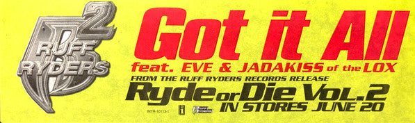Ruff Ryders - Got It All