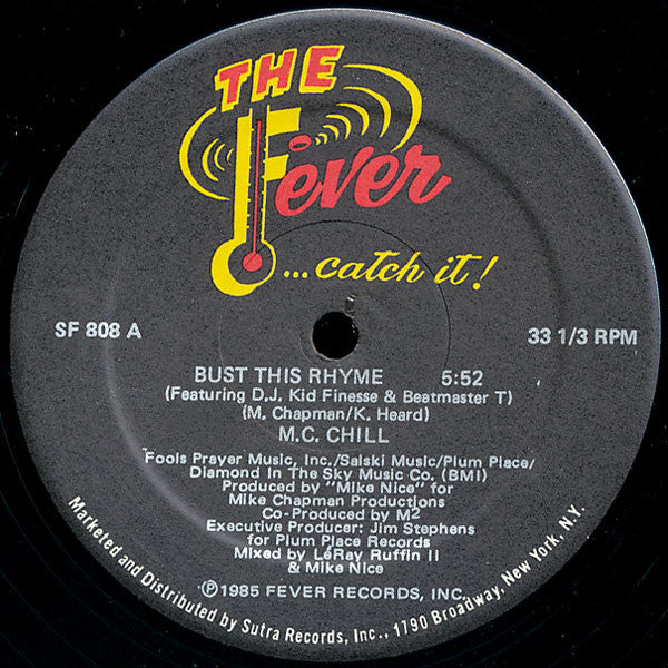 M.C. Chill - Bust This Rhyme
