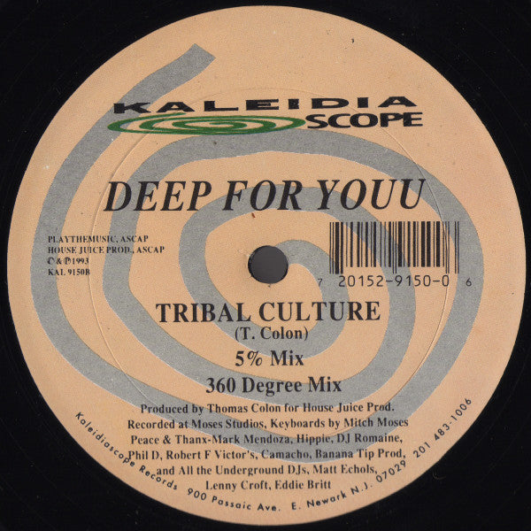 Deep For Youu - Come On Werk! / Tribal Culture