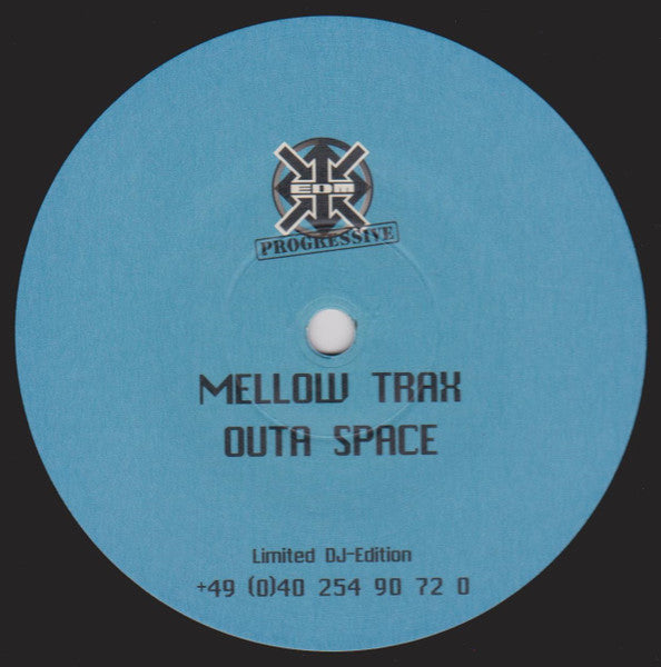 Mellow Trax - Outa Space