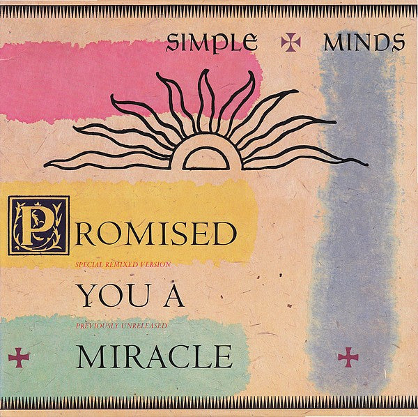 Simple Minds - Promised You A Miracle