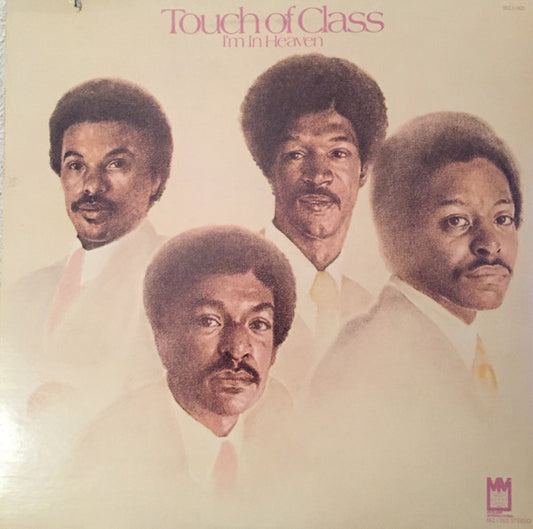 Touch Of Class - I'm In Heaven