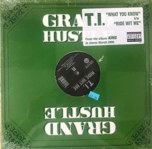 T.I. - What You Know / Ride Wit Me
