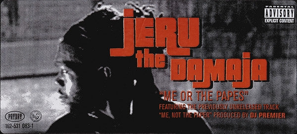 Jeru The Damaja - Me Or The Papes