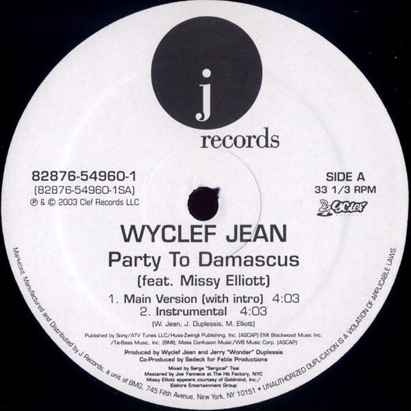 Wyclef Jean - Party To Damascus