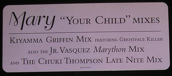 Mary J. Blige - Your Child (Mixes)