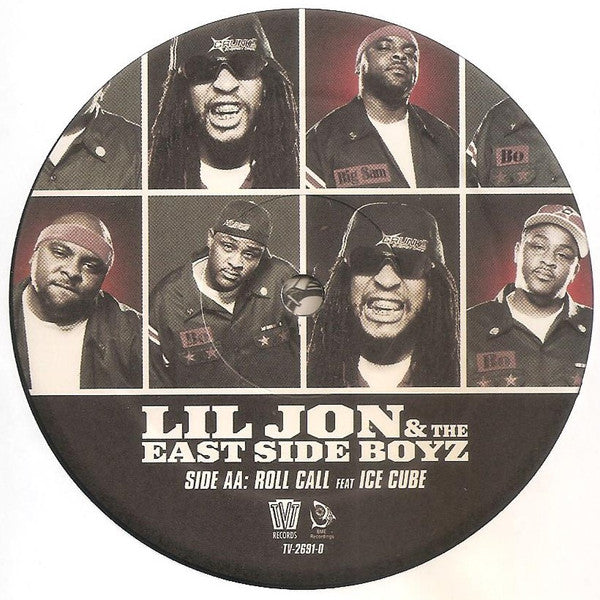 Lil' Jon & The East Side Boyz - What U Gon' Do / Roll Call