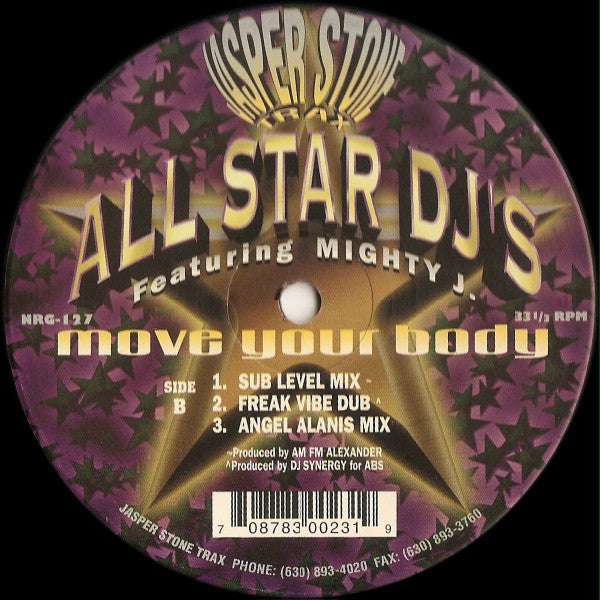 All Star DJ's Featuring Mighty J. - Move Your Body