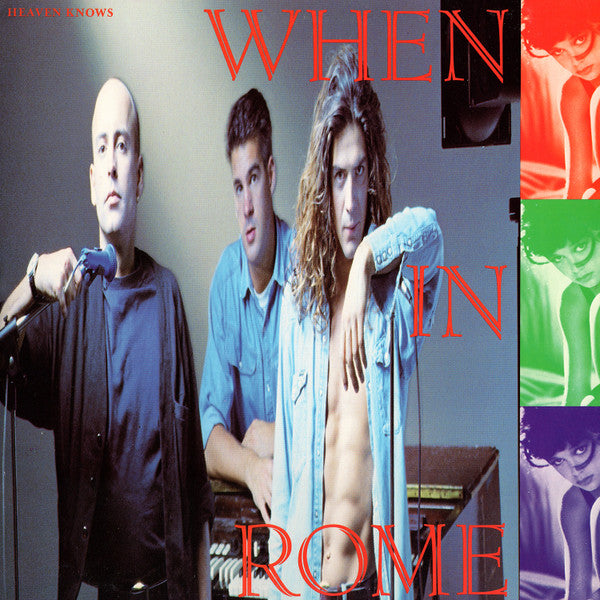 When In Rome - Heaven Knows