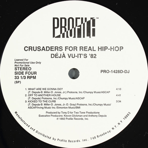 Crusaders For Real Hip-Hop - Déjà Vu - It's '82