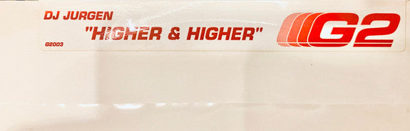 DJ Jurgen - Higher & Higher