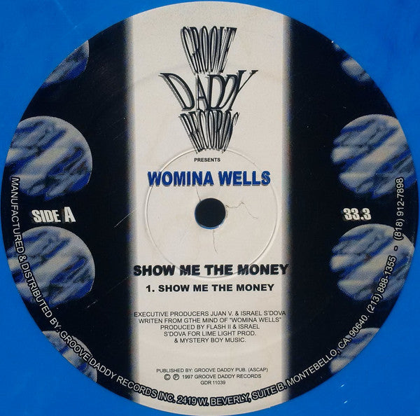Womina Wells - Show Me The Money