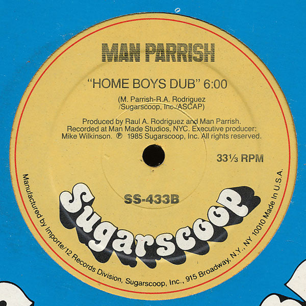 Man Parrish - Hey There, Home Boys