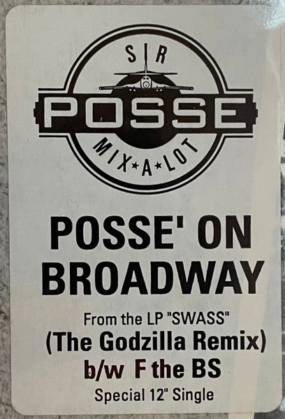 Sir Mix-A-Lot - Posse' On Broadway
