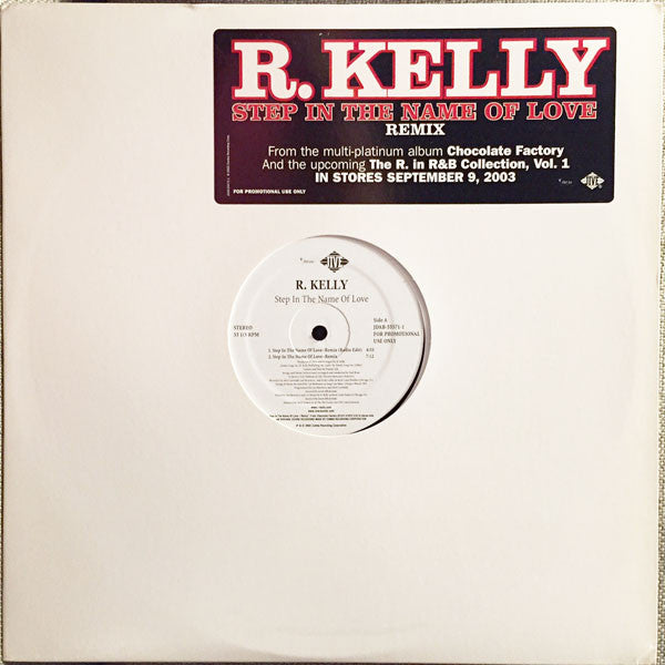 R. Kelly - Step In The Name Of Love (Remix)